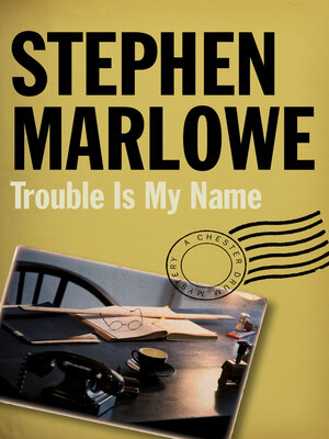cover image of Trouble Is My Name
